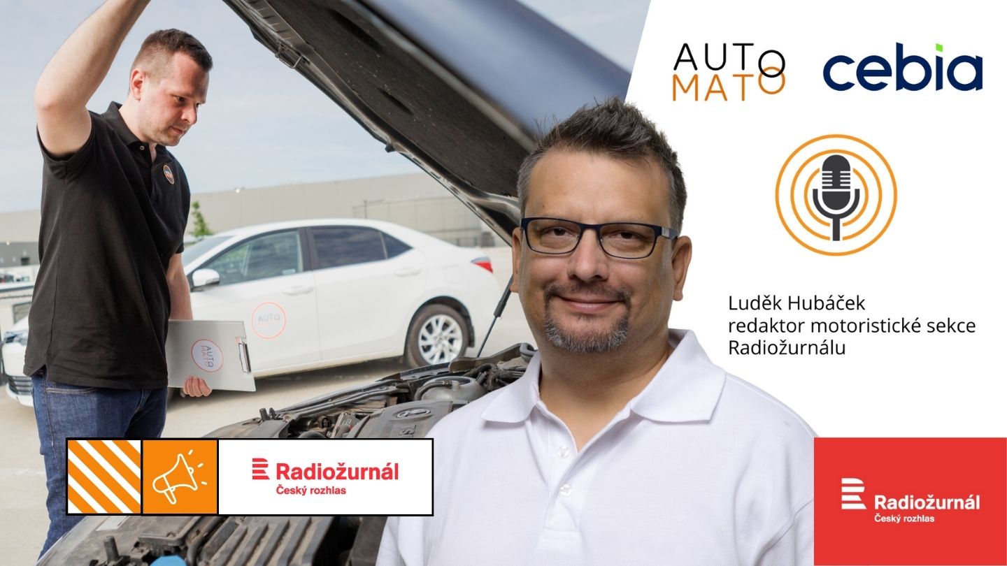 Prečítajte si viac o článku Český rozhlas Radiožurnál: Automato a Cebia pomohou s nákupem ojetého vozu.